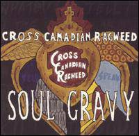 Cross Canadian Ragweed : Soul Gravy